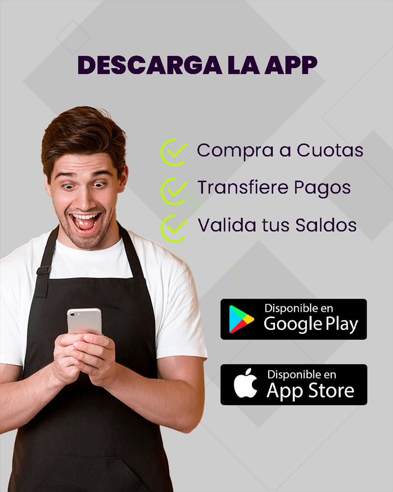 Descarga la app - Compra a cuotas, transfiere pagos, valida tus saldos